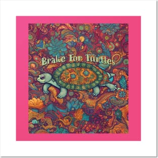 Brake For Turtles Paisley Posters and Art